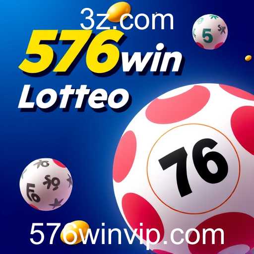 A Emoção e as Oportunidades nos Jogos de Loteria no '576win'